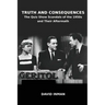 Truth and Consequences: The Quiz Show Scandals of the 1950s and Their Aftermath