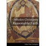 Orthodox Christianity Reasonable Faith