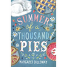 Summer of a Thousand Pies