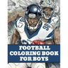 Football Coloring Book: American Football Sports Book For Boys