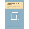 The Andromache of Euripides: University of Nebraska Studies No. 25
