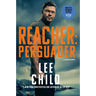 Reacher: Persuader (Mti): A Reacher Novel