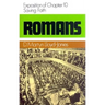 Romans 10: Saving Faith