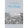 The Founding of New Acadia: The Beginnings of Acadian Life in Louisiana, 1765-1803