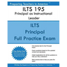 ILTS 195 Principal as Instructional Leader: ILTS 195 Exam STudy Guide