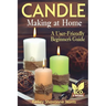 Candle Making at Home: A User-Friendly Beginner's Guide