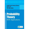 Probability Theory With Applications