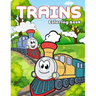 Trains Coloring Book: Fun & Creativity With Trains, Locomotives and, Railways For Kids