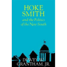 Hoke Smith and the Politics of the New South