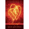 Secret to Magic Love Spells