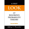 First Look at Rigorous Probability Theory, a (2nd Edition)