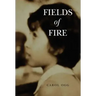 Fields of Fire