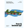 Free and Locked Up!: Essays Delivered at the Lutheran Study Days 2020 Conference in Bergen, Norway