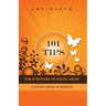 101 Tips for Survivors of Sexual Abuse: A Pocket Book of Wisdom