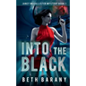 Into The Black: A Sci-Fi Mystery