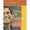 Voice of Cricket: An Harsha Bhogle Biography