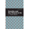 Dorothy and the Wizard in Oz