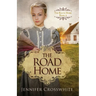 The Road Home: The Route Home Series: Book 2