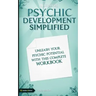 Psychic Development Simplified