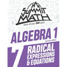 Summit Math Algebra 1 Book 7: Radical Expressions and Equations