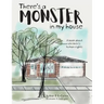 There's a Monster in My House: A book about children's human rights