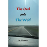 The Owl and the Wolf