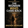 The Woman Who Came Back