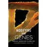 Modifying Our Genes: Theology, Science and "Playing God"