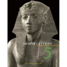 Amarna Letters 5: Essays on Ancient Egypt ca. 1390-1310 BC
