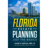 Florida Estate Planning: Just the Basics