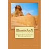 Illuminanx: Rosicrucianism Reawakened