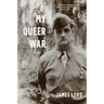 My Queer War