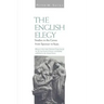 English Elegy: Studies in the Genre from Spenser to Yeats