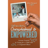 Overwhelmed to Empowered: Lessons Learned in Caring for a Child with a Congenital Illness