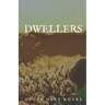 Dwellers