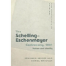 The Schelling-Eschenmayer Controversy, 1801: Nature and Identity