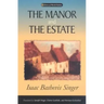 The Manor and the Estate
