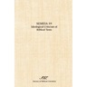 Semeia 59: Ideological Criticism of Biblical Texts