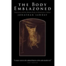 The Body Emblazoned: Dissection and the Human Body in Renaissance Culture
