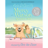 Mercy Watson Goes for a Ride: (A Funny and Heartwarming Chapter Book about a Lovable, Toast-Eating Pig - Perfect for Early Readers and Kids Ages 5-7 i