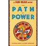 Sun Bear: The Path of Power