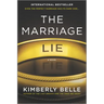 The Marriage Lie: A Bestselling Psychological Thriller