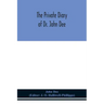 The private diary of Dr. John Dee: and the catalogue of his library of manuscripts, from the original manuscripts in the Ashmolean museum at Oxford, a