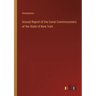 Annual Report of the Canal Commissioners of the State of New York