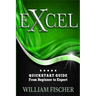 Excel: QuickStart Guide - From Beginner to Expert
