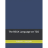 The REXX Language on TSO