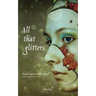 All That Glitters: Wanderings & Wonderings of a Changeling Bard
