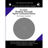 The Anastasi System - Psychic Development Level 6: Healing Through Spirit Communication