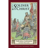 The Soldier of Christ: Talks before Confirmation