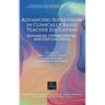 Advancing Supervision in Clinically Based Teacher Education: Advances, Opportunities, and Explorations